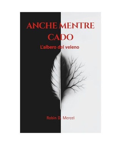 Anche mentre cado albero - anche, cado: